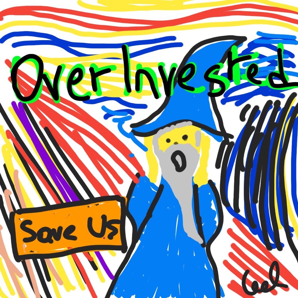 OVERINVESTED